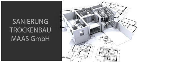 Sanierung Trockenbau MAAS GmbH Sanierung Trockenbau MAAS GmbH